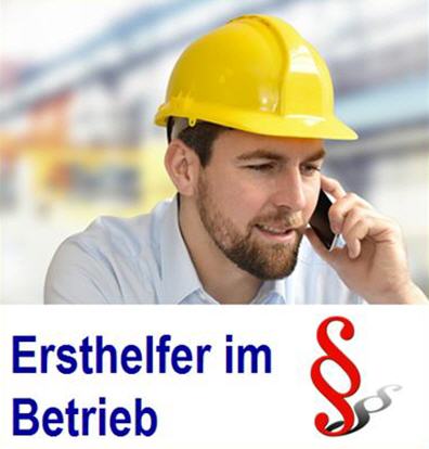   Betrieblicher Ersthelfer - Regelung durch die Deutsche Gesetzliche Unfallversicherung